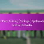 Kontringar: Snabba övergångar, Spelarroller, Målchanser